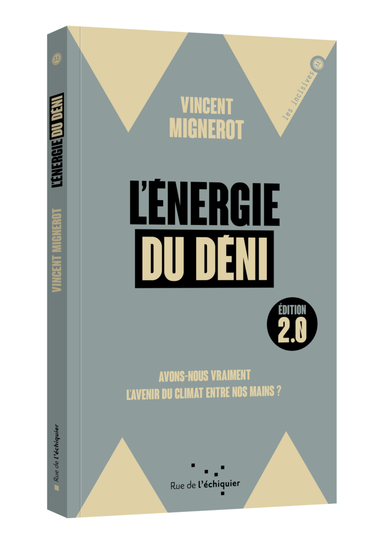 énergie déni Vincent Mignerot