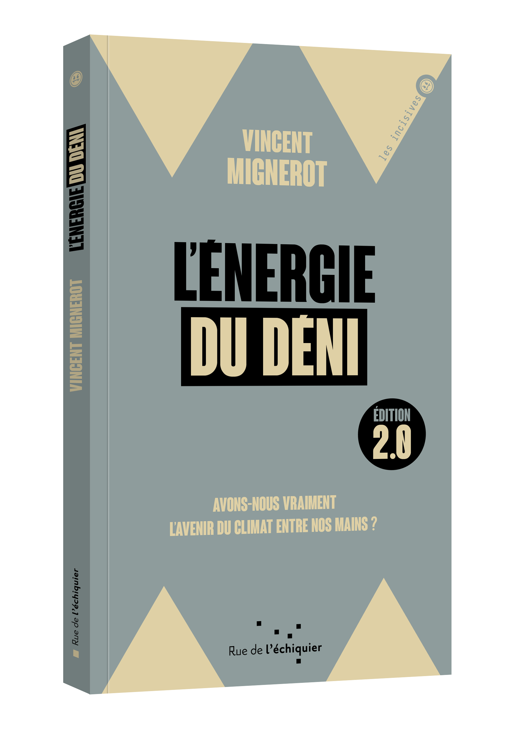 énergie déni Vincent Mignerot